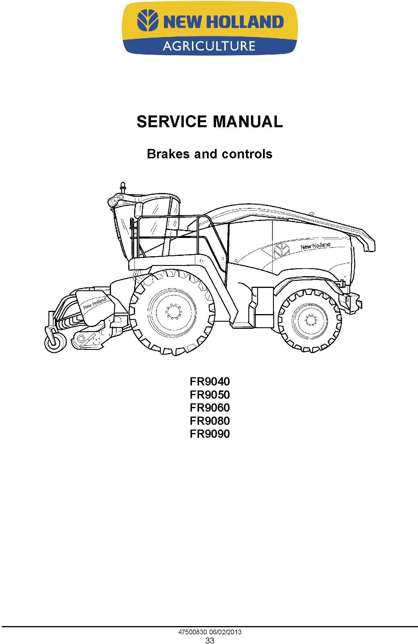 New Holland FR9040, FR9050, FR9060, FR9080, FR9090 Forage Harvester Complete Service Manual - 1