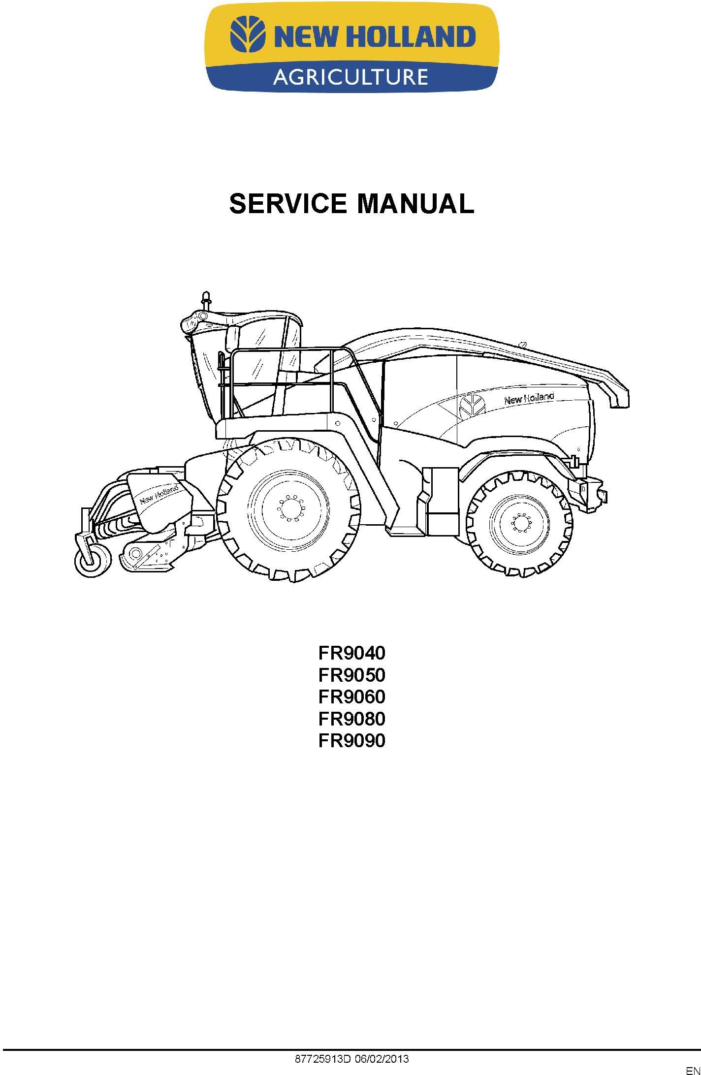 New Holland FR9040, FR9050, FR9060, FR9080, FR9090 Forage Harvester Service Manual - 1