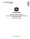 John Deere 7R 210, 7R 230, 7R 250, 7R 270, 7R 290, 7R 310, 7R 330 and 7R 350 Tractors Repair Manual (TM156119) 0