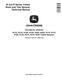 John Deere M110, M115, M120, M130, M220, M230, R110, R115, R120, R130, R310, R315, R320 Trailed Sprayers Technical Manual (TM411819) 0