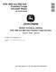 John Deere 9700, 9800 and 9900 Self-Propelled Forage Harvesters (SN: 620000-620999) Repair Manual (TM413519) 0