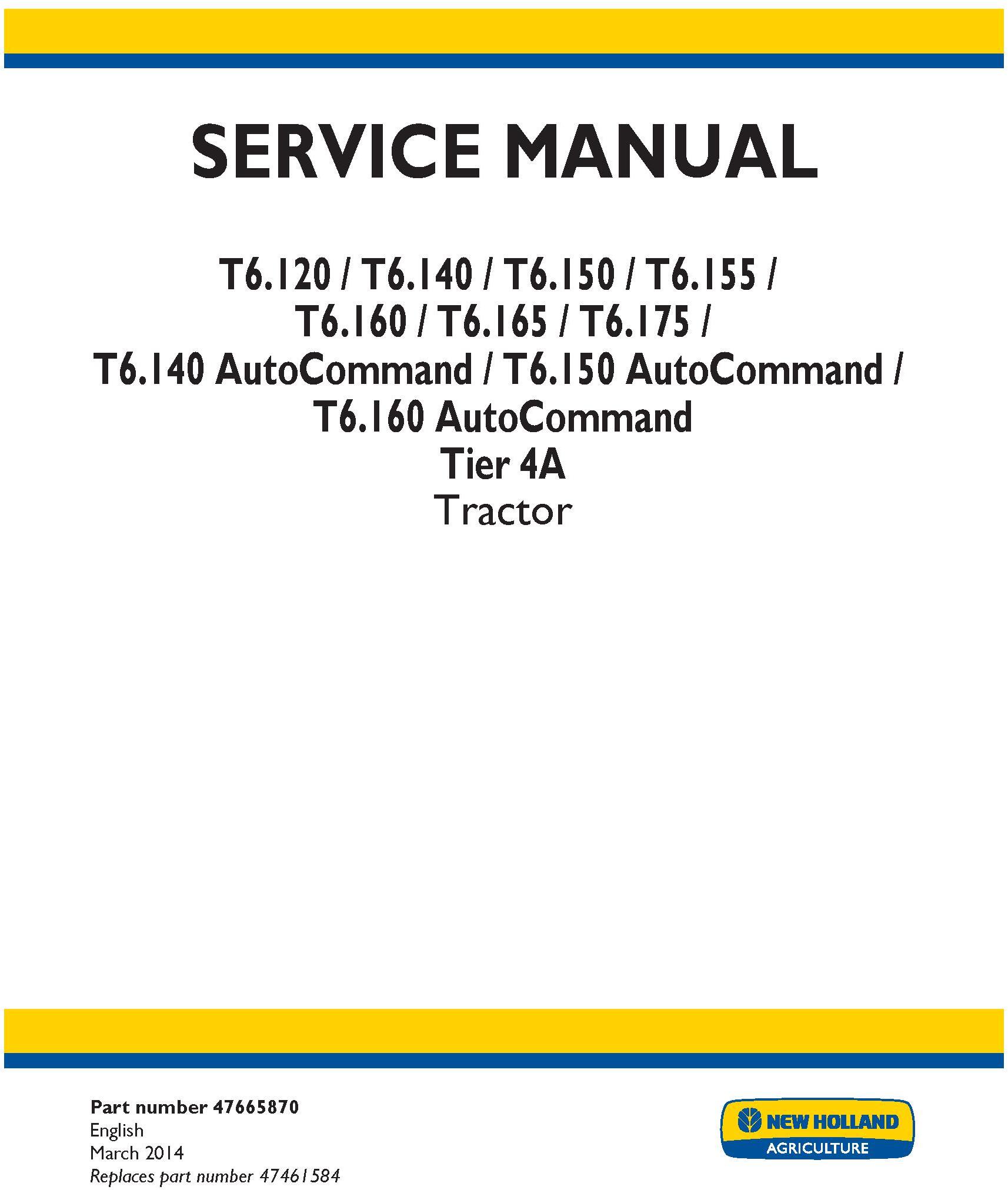 New Holland T6.120, T6.140, T6.150, T6.155, T6.160, T6.165. T6.175 Tier4A USA Tractor Service Manual
