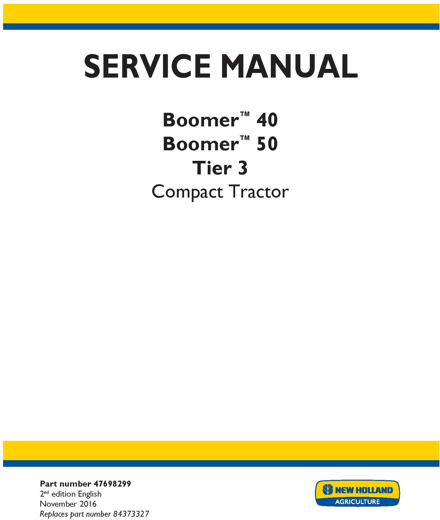 New Holland Boomer 40, Boomer 50 Tier 3 Compact tractor Complete service manual - 19403