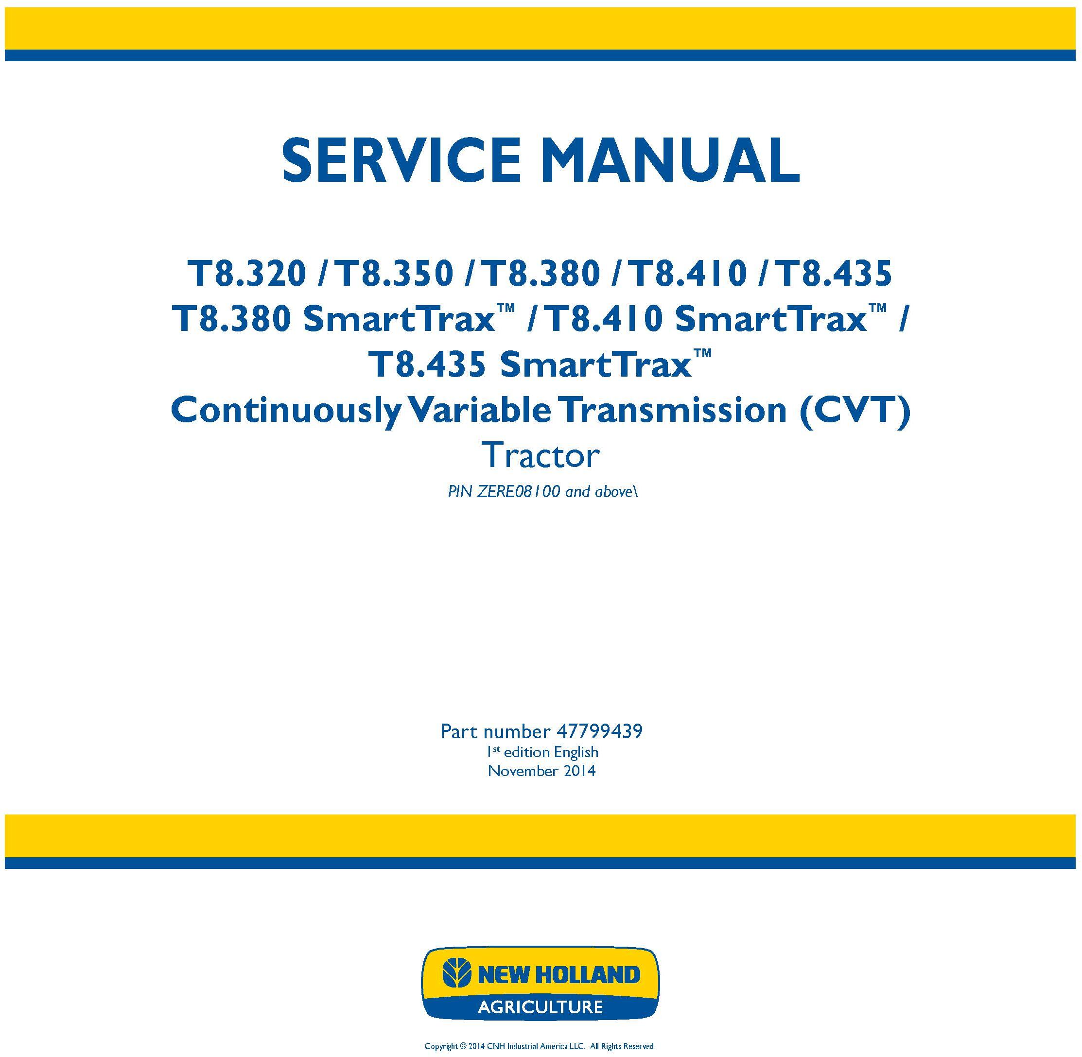 New Holland T8.320, T8.350, T8.380, T8.410, T8.435 and SmartTrax models w.CVT Tractor Service Manual - 19415