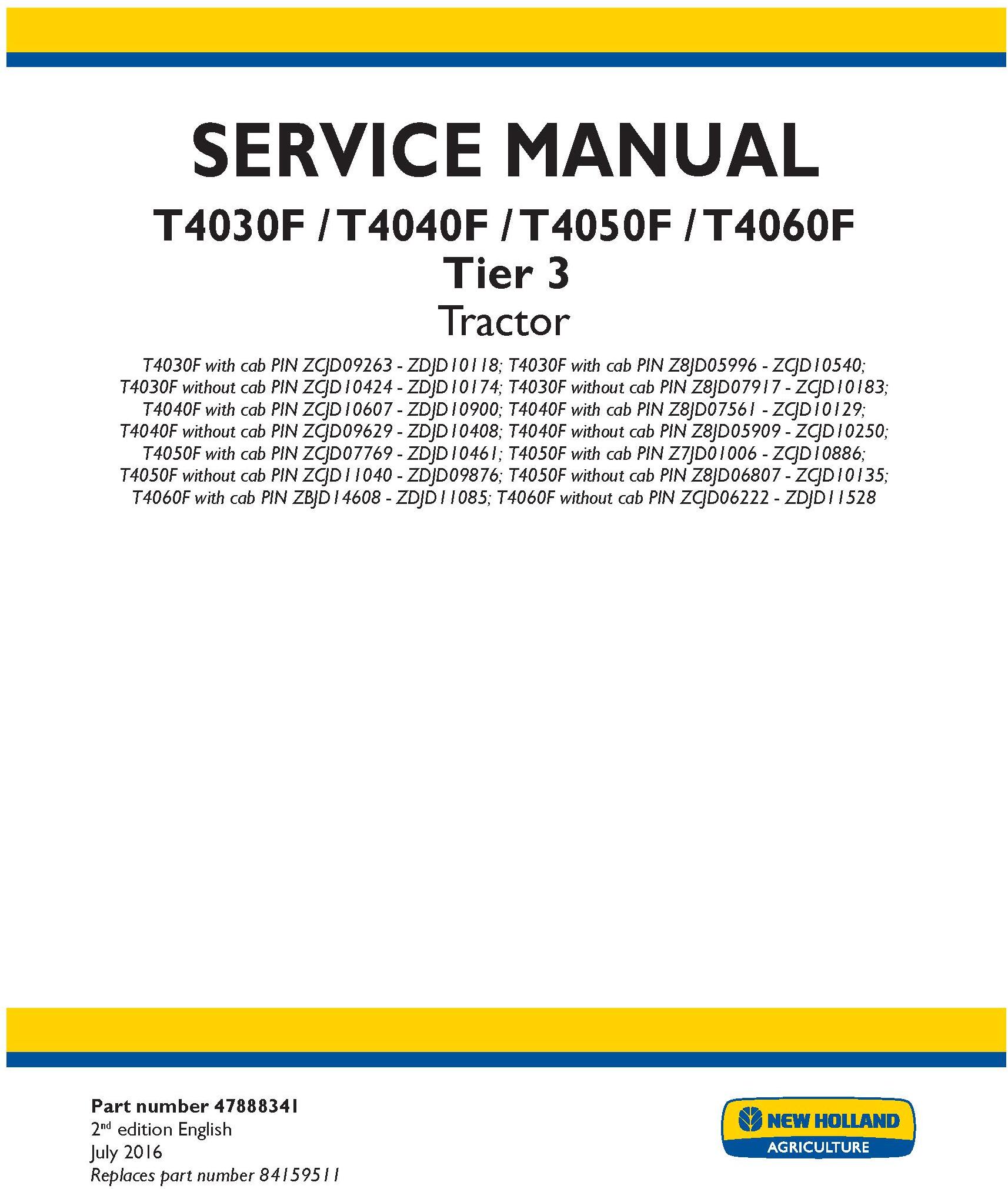 New Holland T4030F, T4040F, T4050F, T4060F Tier 3 Tractor Complete Service Manual (North America) - 19434