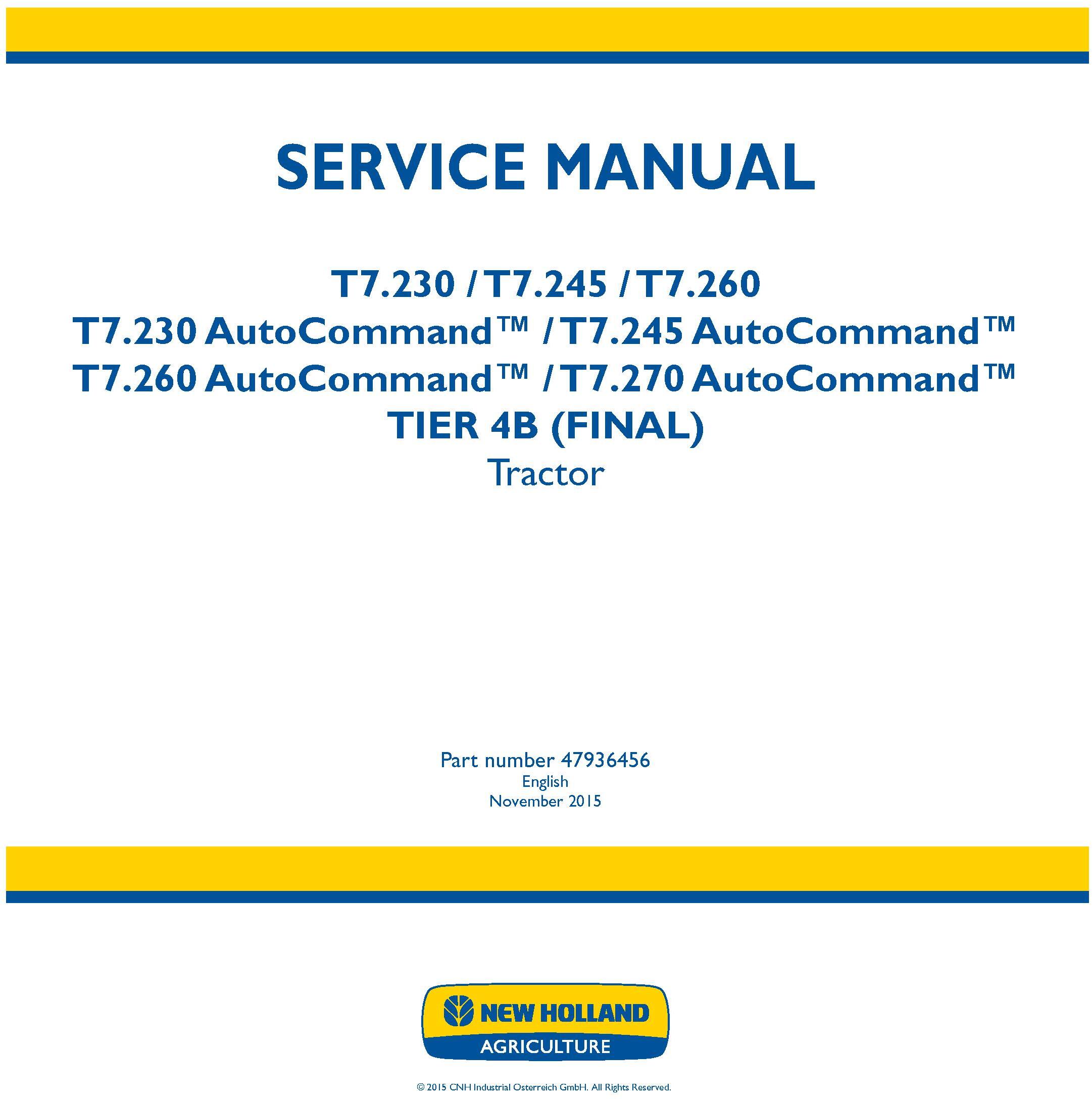 New Holland T7.230, T7.245, T7.260, T7.270 and AutoCommand Tier 4B final Tractor Service Manual - 19465