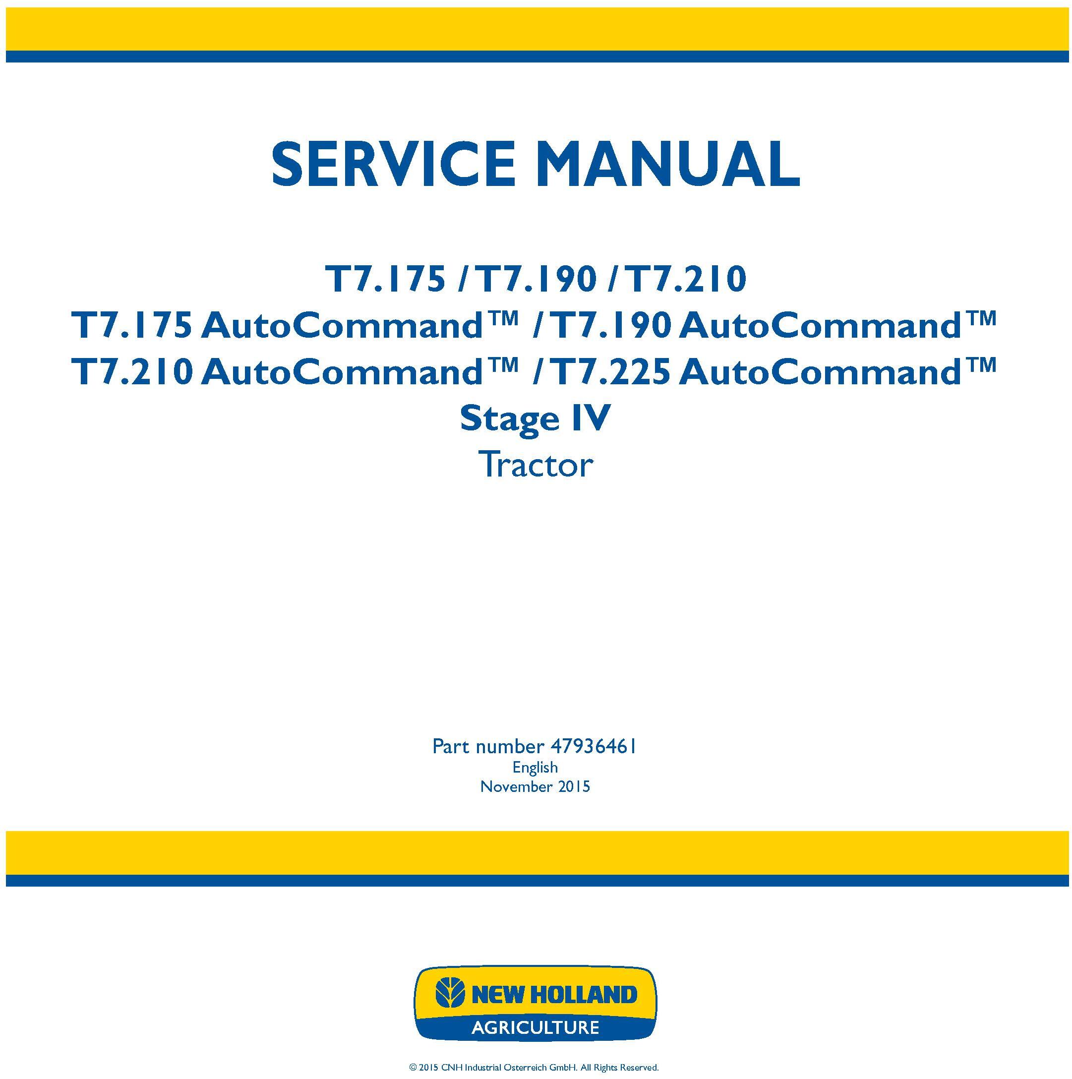 New Holland T7.175, T7.190, T7.210, T7.225 Auto Command Stage IV Tractors Service Manual (Europe)
