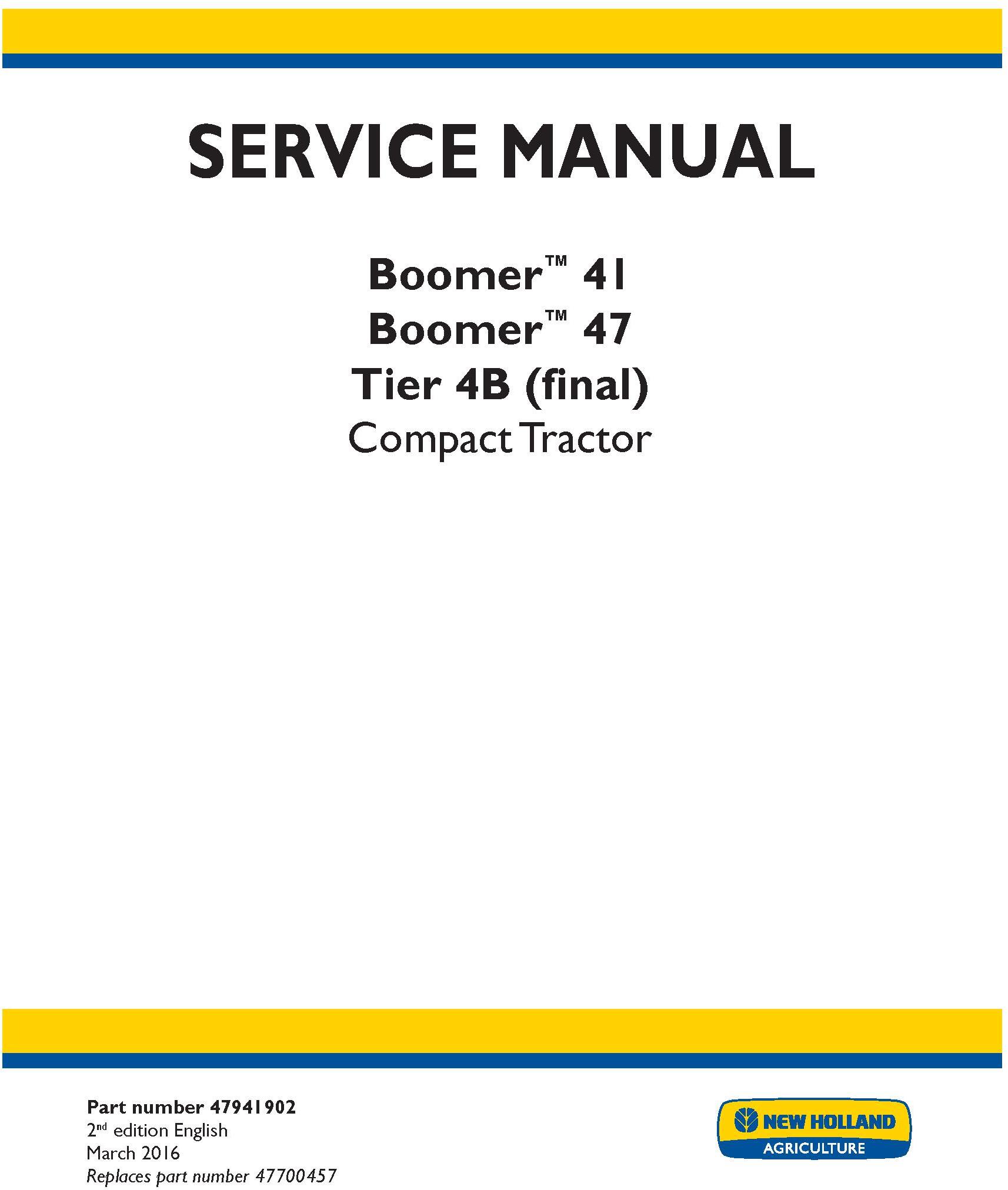 New Holland Boomer 41, 47 Tier 4B (final) Compact Tractor Complete Service Manual - 19471