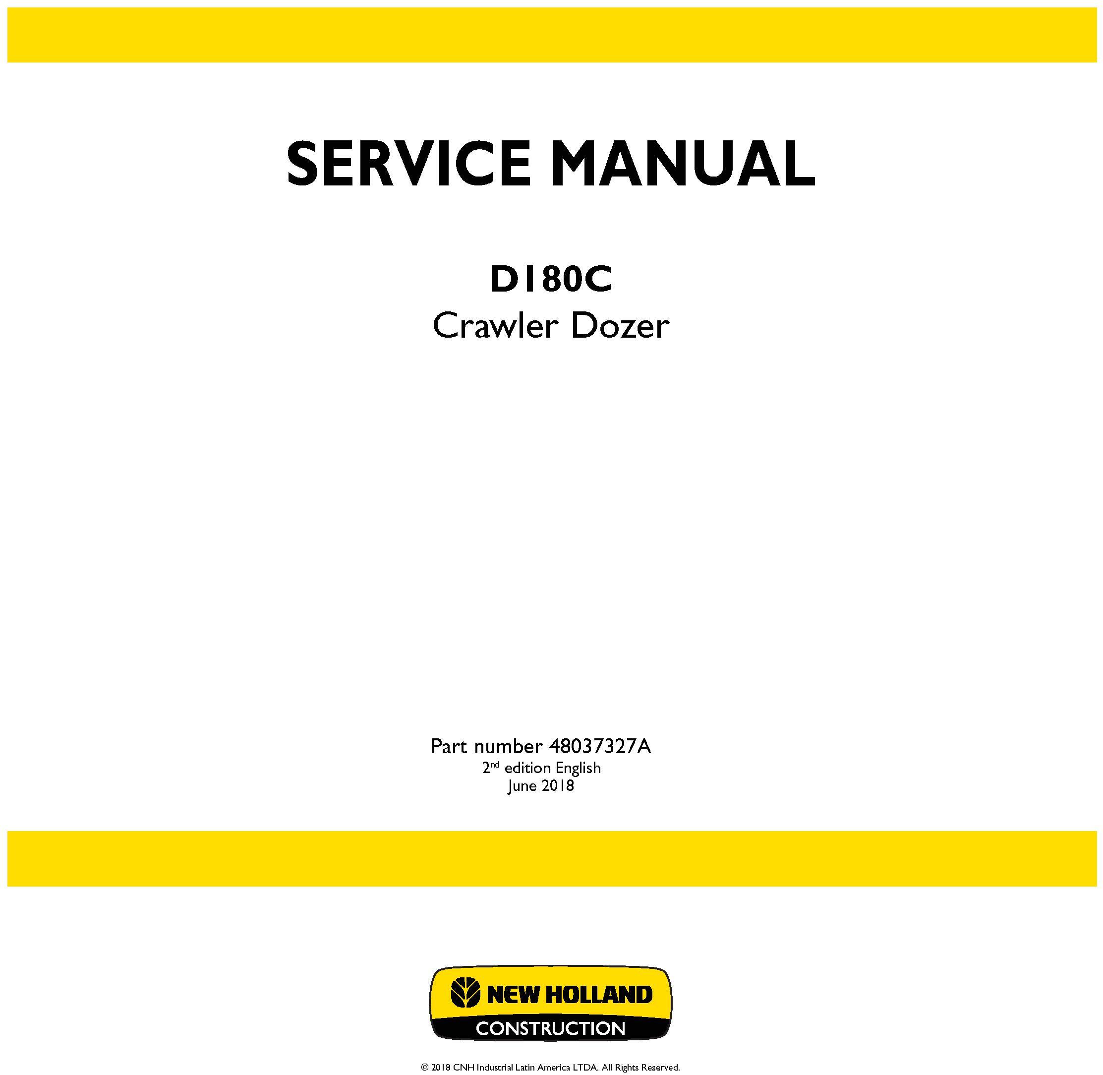 New Holland D180C Crawler Dozer Tier2 and Tier3 Service Manual (Made in Brazil)