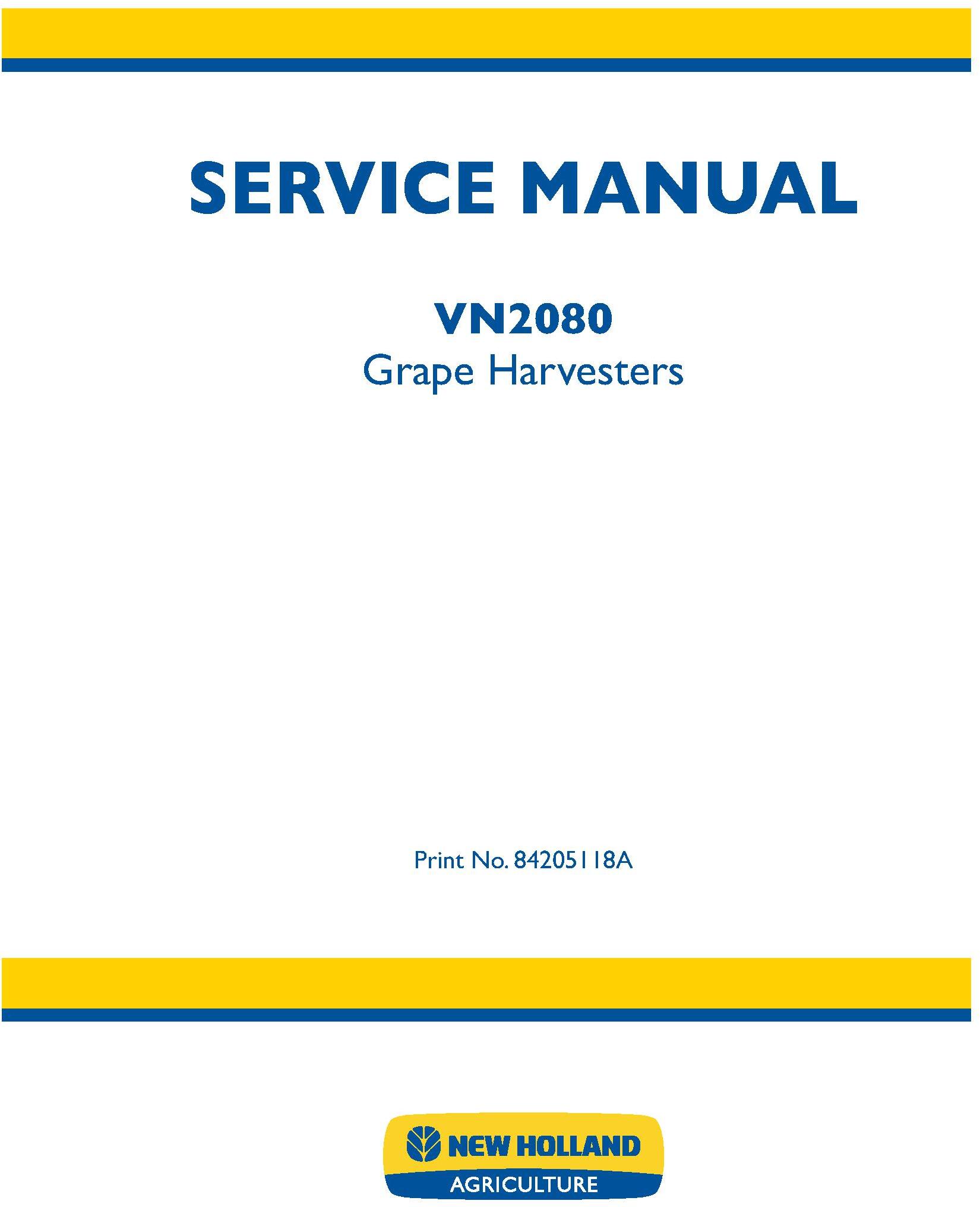 New Holland VN2080 Grape Harvester Service Manual - 20014