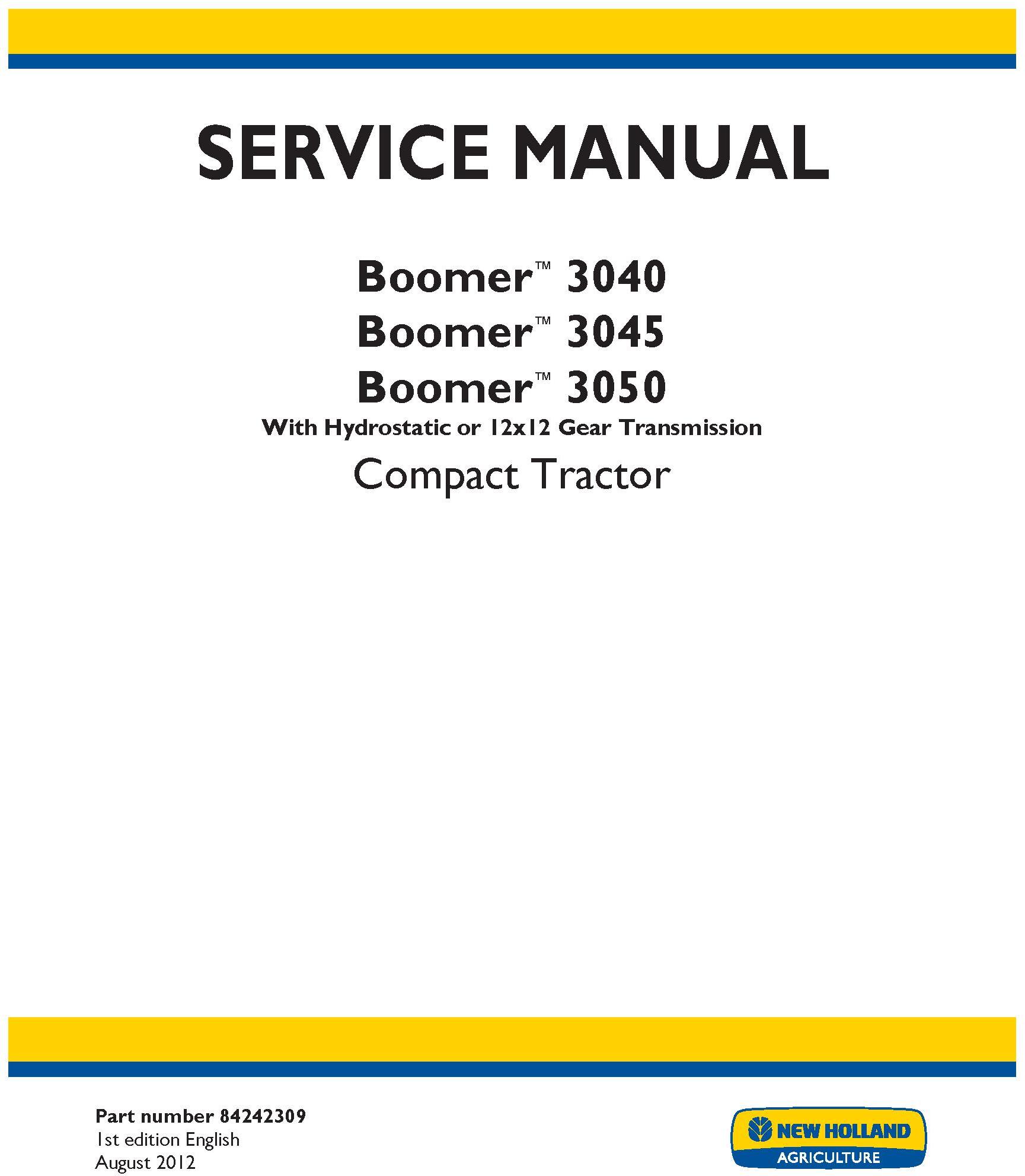 New Holland Boomer 3040, 3045, 3050 Compact Tractor (Hydrostatic or 2x12 Gear Trans.) Service Manual - 19557