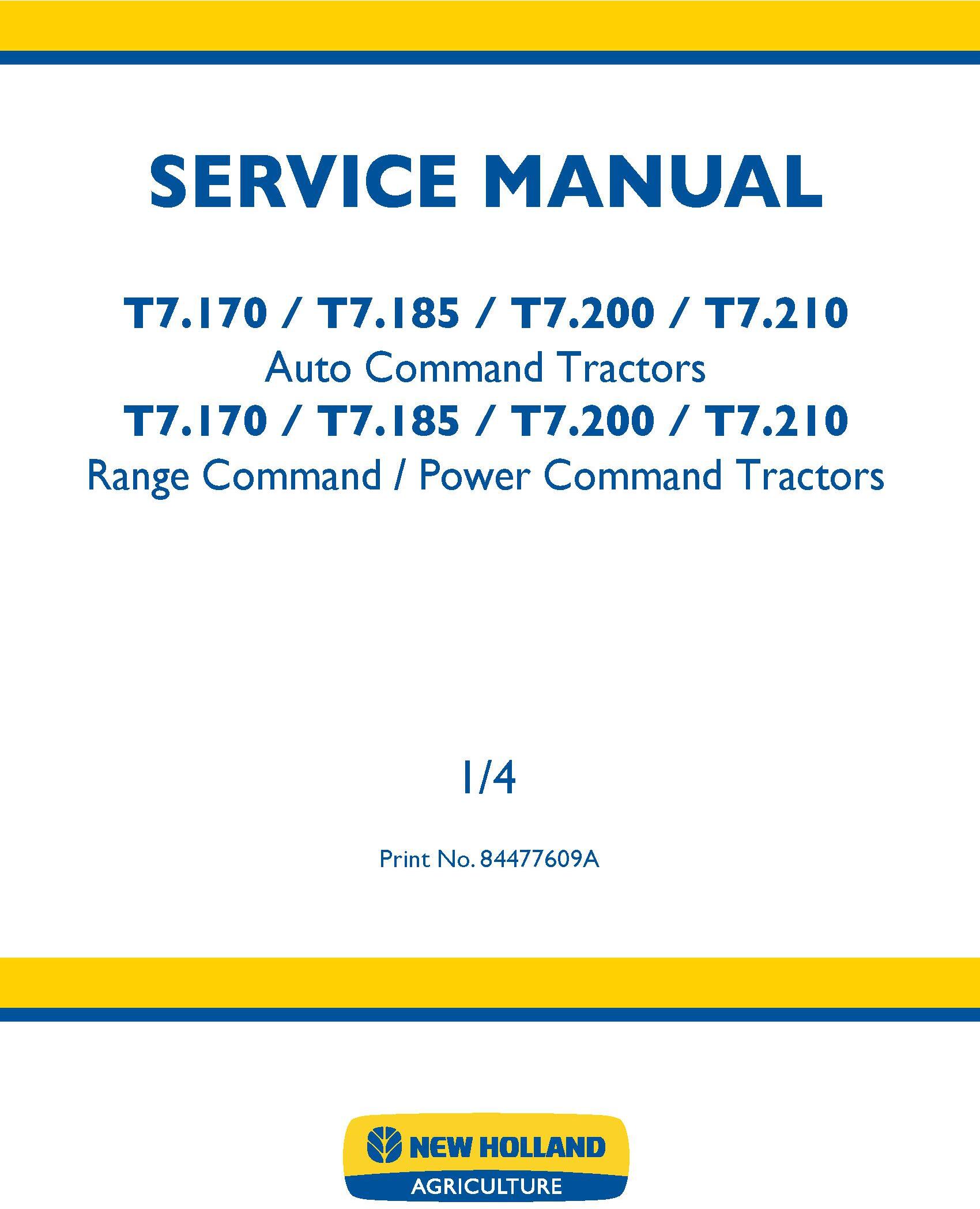New Holland T7.170, T7.185, T7.200, T7.210 Tractors Service Manual