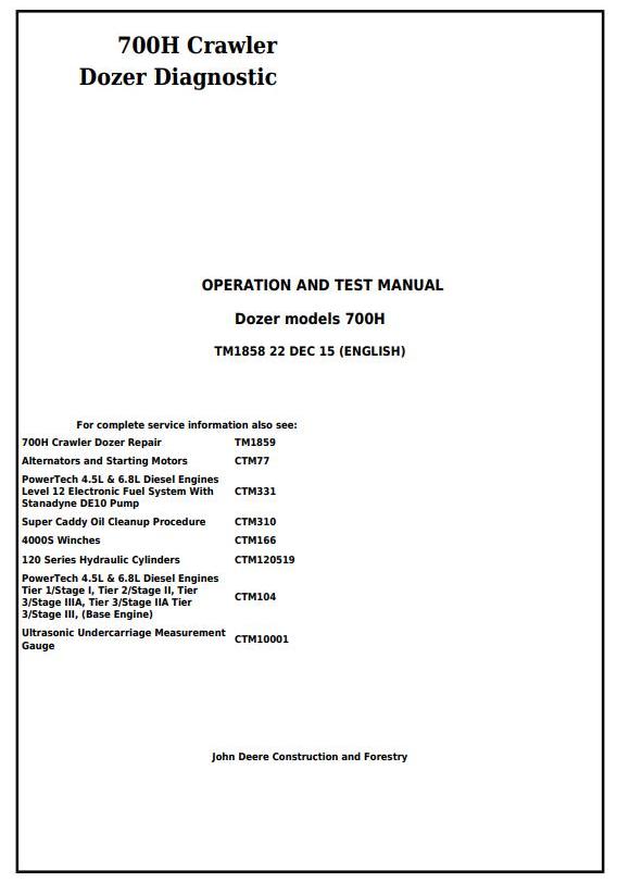 TM1858 - John Deere 700H Crawler Dozer Diagnostic, Operation and Test Service Manual - 17458
