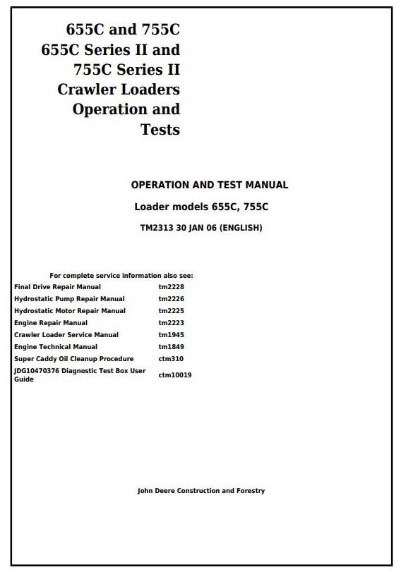 TM2313 - John Deere 655C, 755C incl.Series II Crawler Loaders Diagnostic, Operation and Tests Manual - 17469