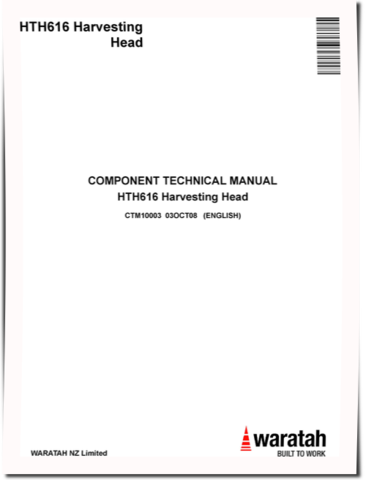 Waratah HTH616 Harvesting Heads Component Technical Manual (CTM10003)