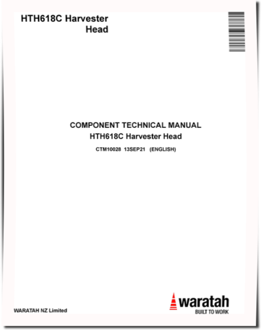 Waratah HTH618C Harvester Heads Component Technical Manual (CTM10028)