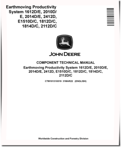 John Deere Earthmoving Productivity System for 1612D/E, 2010D/E, 2014D/E, 2412D/E, 1510D/C, 1812D/C, 1814D/C, 2112D/C Scrapers Component Technical Manual (CTM10131X019)
