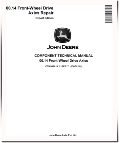 John Deere 00.14 Front Wheel Drive Axles (Export Edition) Component Technical Manual (CTM902819)