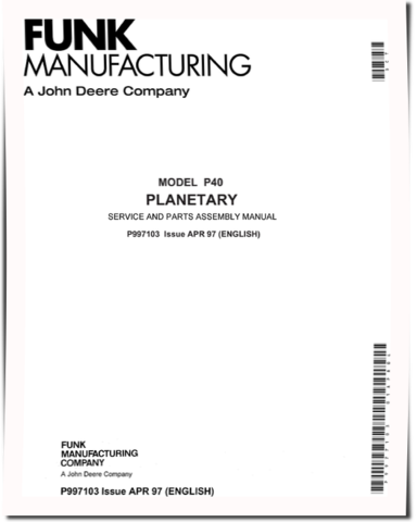John Deere P40 Planetary Transmission Servece and Parts Assembly Manual (P997103)