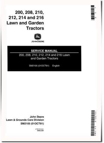 John Deere 200, 208, 210, 212, 214 and 216 Lawn Tractors Technical Manual (SM2105)