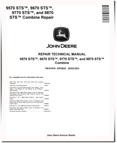 John Deere 9570, 9670, 9770 and 9870 STS™ Combines Repair Manual (TM101919)