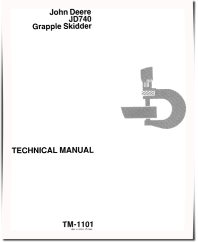 John Deere 740 Grapple Skidders Technical Manual (TM1101)