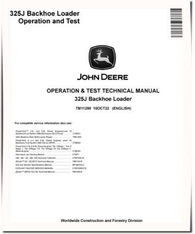 John Deere 325J Backhoe Loaders Operation and Test Manual (TM11299)
