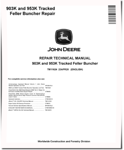 John Deere 903K and 953K Tracked Feller Bunchers Repair Manual (TM11624)