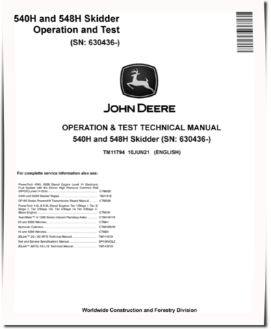 John Deere 540H Cable Skidders and 548H Grapple Skidders (SN. from 630436) Operation and Test Manual (TM11794)