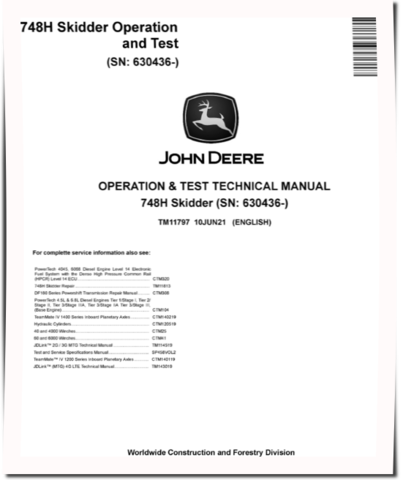 John Deere 748H (SN: 630436-) Grapple Skidders Operation and Test Manual (TM11797)