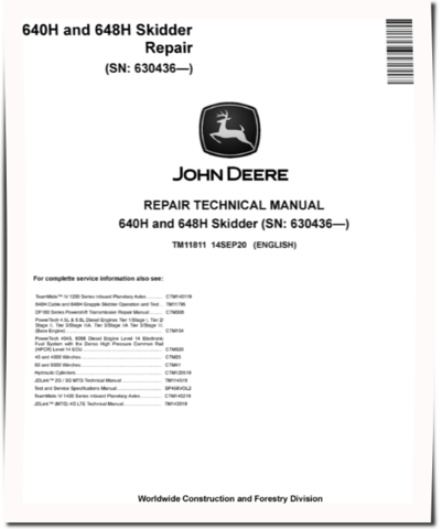 John Deere 640H Cable Skidders and 648H Grapple Skidders (SN: 630436-) Repair Manual (TM11811)