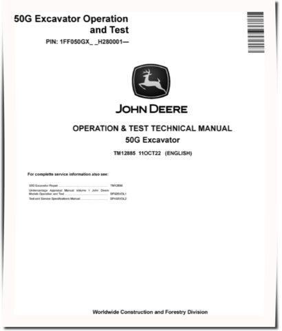 John Deere 50G (SN. from H280001) Compact Excavators Operation and Test Manual (TM12885)