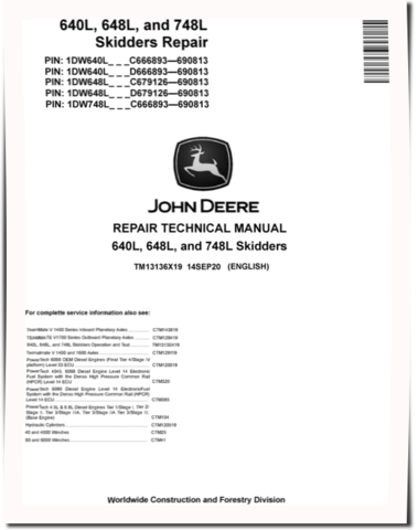 John Deere 640L Skidders, 648L and 748L Grapple Skidders Repair Manual (TM13136X19)