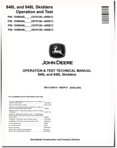John Deere 848L and 948L (SN. C666893—690813, D679126—690813) Grapple Skidders Operation and Test Manual (TM13139X19)