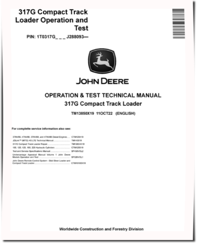 John Deere 317G Compact Track Loaders (SN. from J288093) Operation and Test Manual (TM13850X19)