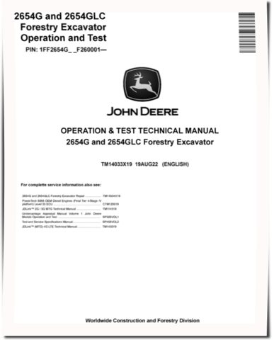John Deere 2654G and 2654GLC Forestry Excavators (SN. from  F260001) Operation and Test Manual (TM14033X19)