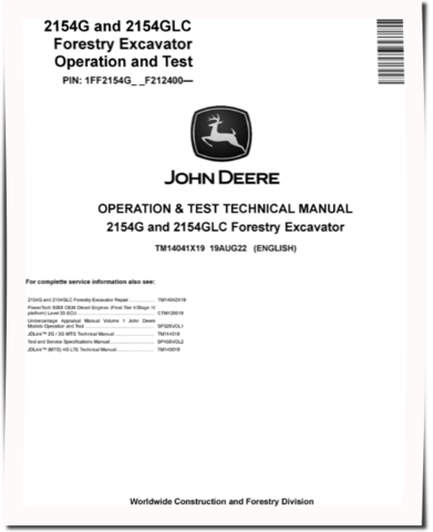 John Deere 2154G and 2154GLC Forestry Excavators (SN. from  F212400) Operation and Test Manual (TM14041X19)