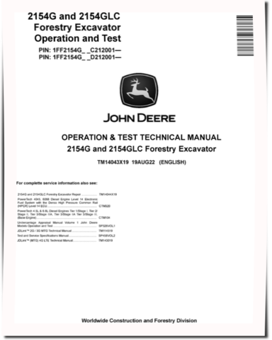 John Deere 2154G and 2154GLC Forestry Excavators (SN. from C212001, D212001) Operation and Test Manual (TM14043X19)