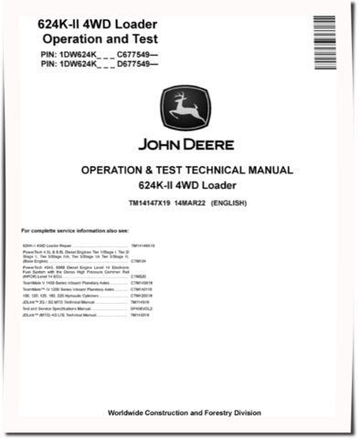 John Deere 624K-II (SN. from C677549, D677549) 4WD Loaders Operation and Test Manual (TM14147X19)