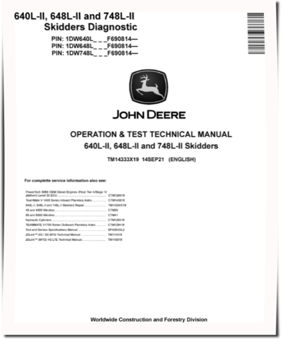 John Deere 640L-II Cable Skidders, 648L-II and 748L-II Grapple Skidders (SN. from  F690814)  Operation and Test Manual (TM14333X19)
