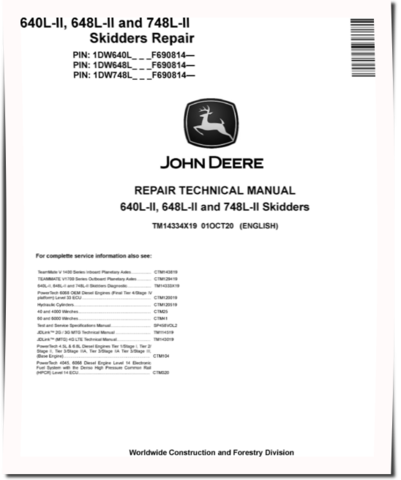 John Deere 640L-II Cable Skidders, 648L-II and 748L-II Grapple Skidders (SN. from F690814) Repair Manual (TM14334X19)