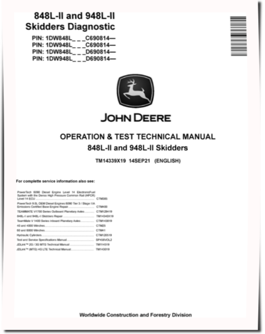 John Deere 848L-II and 948L-II Grapple Skidders (SN. from C/D690814) Operation and Test Manual (TM14339X19)