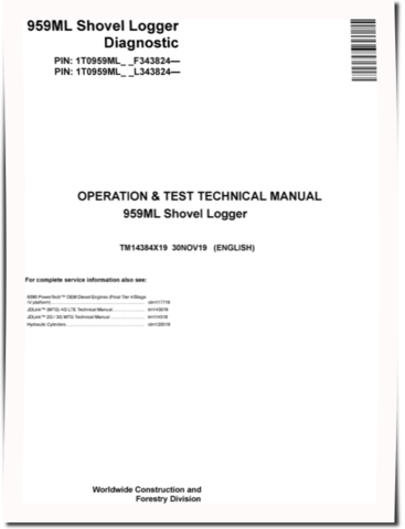 John Deere 959ML Shovel Loggers Operation and Test Manual (TM14384X19)