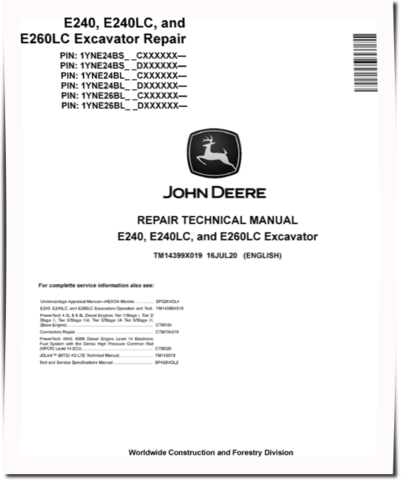 John Deere E240, E240LC and E260LC Crawler Excavators (SN. from C000001, D000001) Repair Manual (TM14399X019)