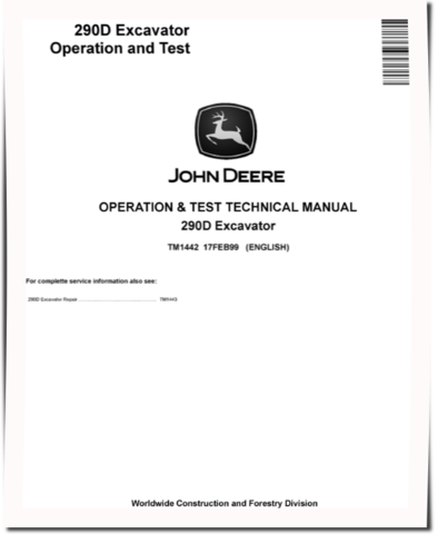 John Deere 290D Crawler Excavators Operation and Test Manual (TM1442)