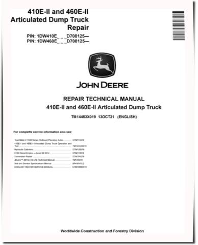 John Deere 410E and 460E Series II Articulated Dump Trucks (SN. from D708125) Repair Manual (TM14453X019)