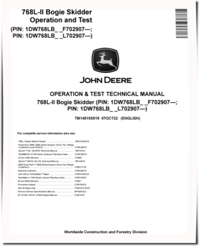 John Deere 768L-II (SN: F702907-; L702907-) Bogie Skidders Operation and Test Manual (TM14515X019)