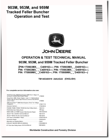 John Deere 903M, 953M and 959M Tracked Feller Bunchers Operation and Test Manual (TM14534X019)