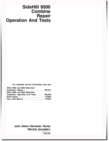 John Deere SideHill 9500 Combines Diagnostic and Repair Manual (TM1545)