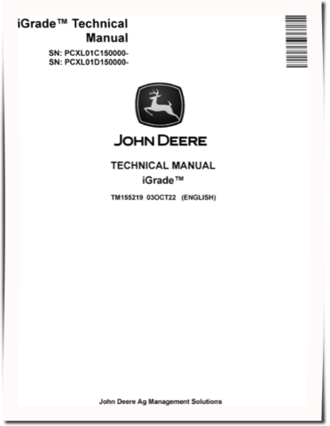 John Deere iGrade™ (PIN. from PCXL01C150000, PCXL01D150000) System Technical Manual (TM155219)